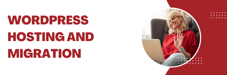 WordPress Hosting and Migration